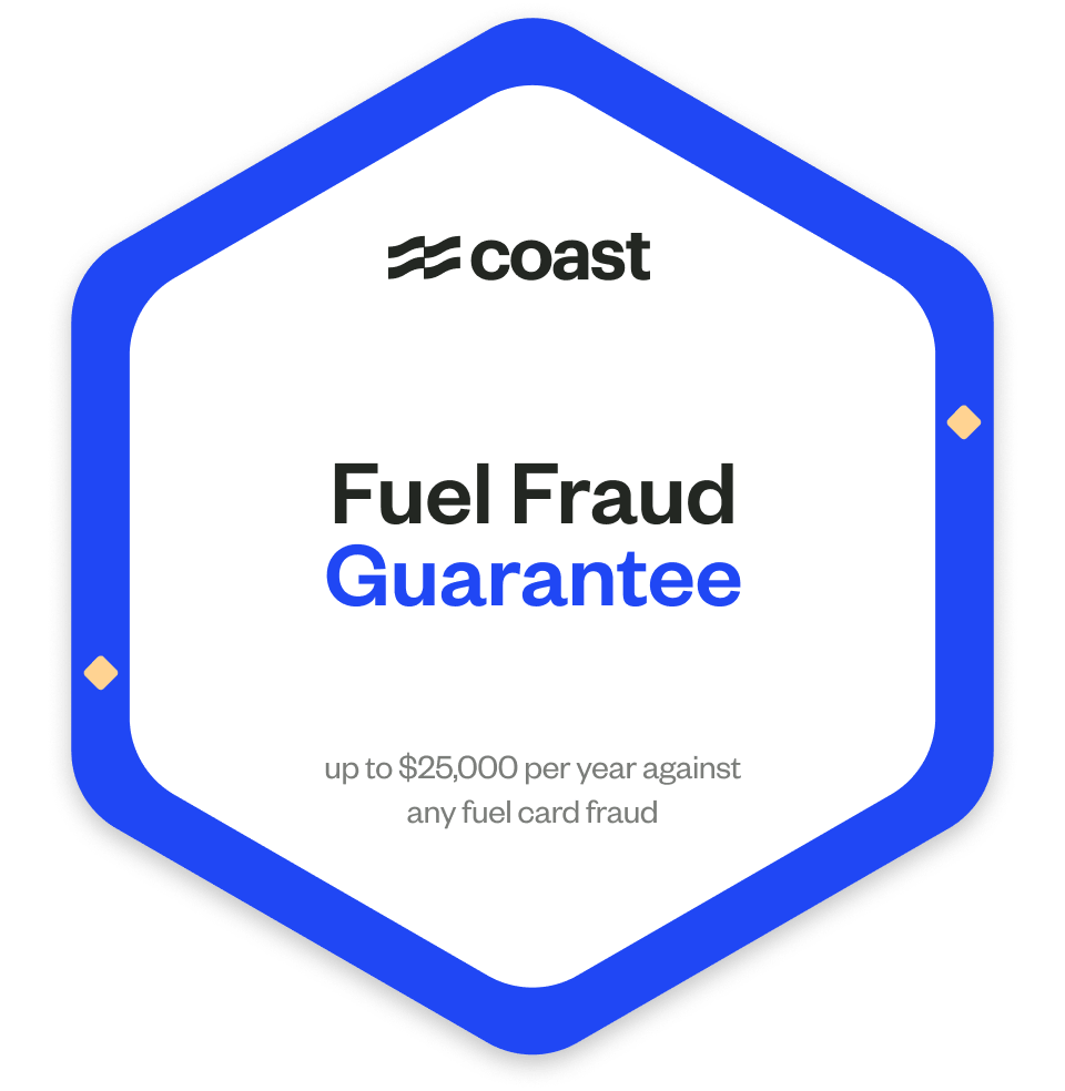 Get covered against fuel card fraud (up to $25,000 per year)